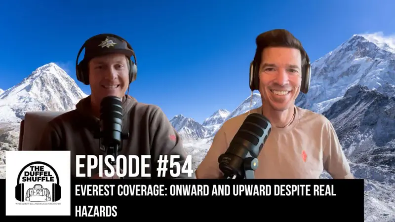Everest Coverage: Onward and Upward Despite Real Hazards